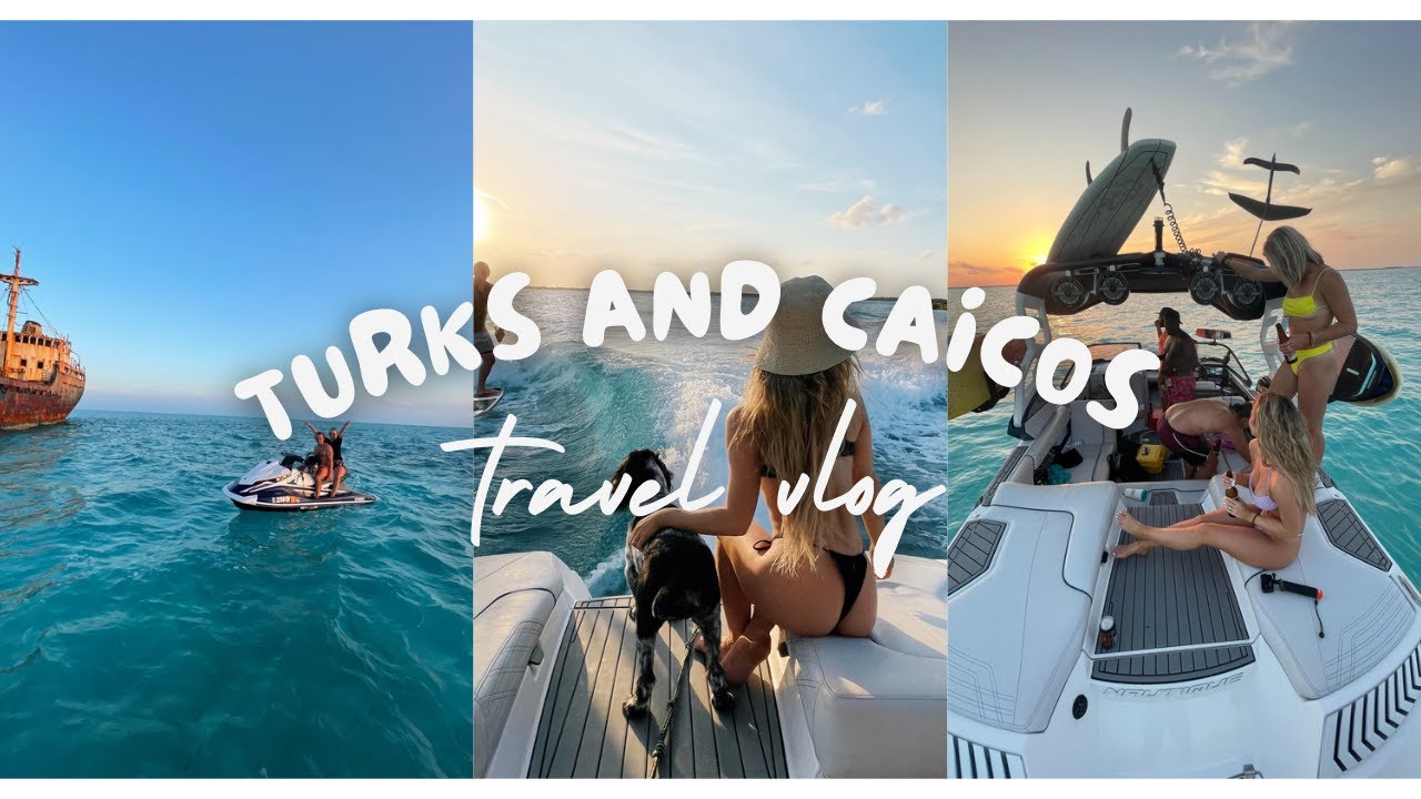 Turks and Caicos 2021 vlog