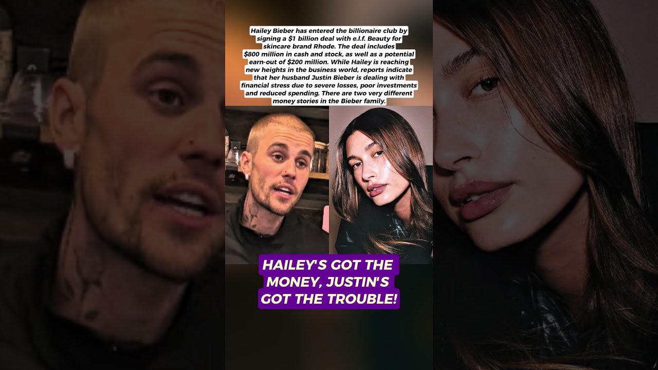 Hailey Bieber Becomes Billionaire with Rhode Deal as Justin Faces Financial Struggles