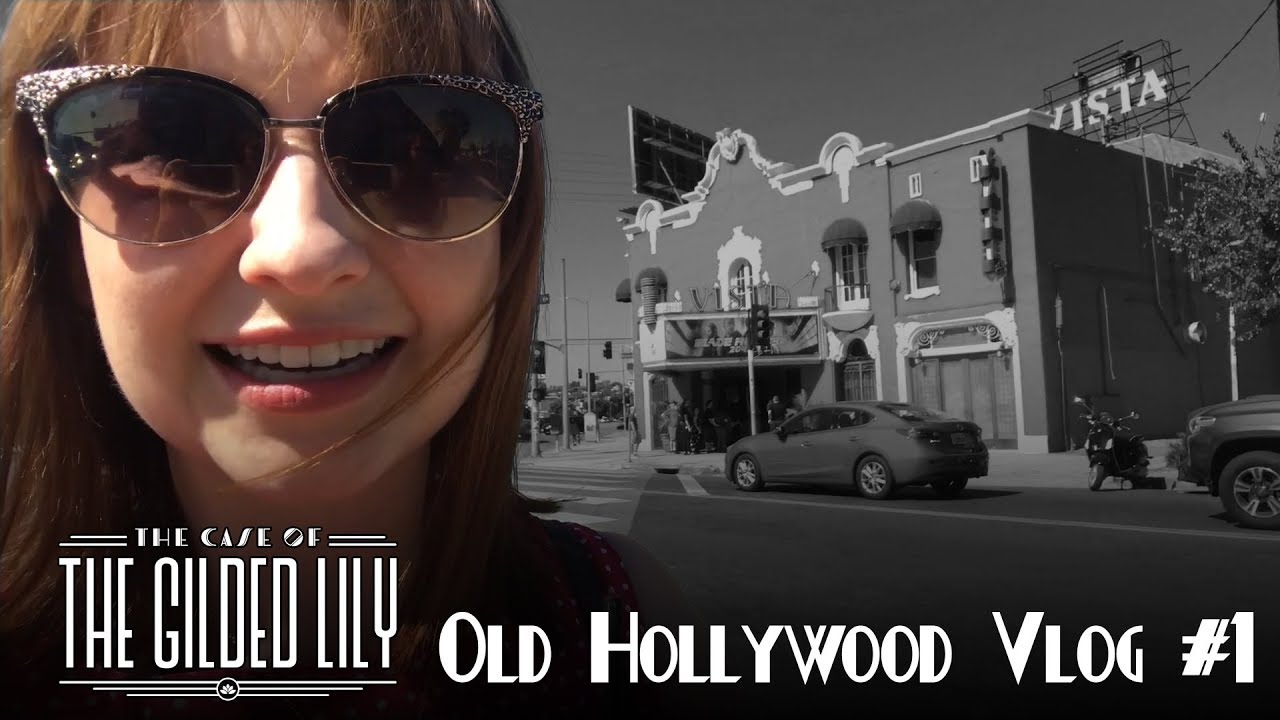 Old Hollywood Vlog #1 - The Vista Theatre with Mary Kate!