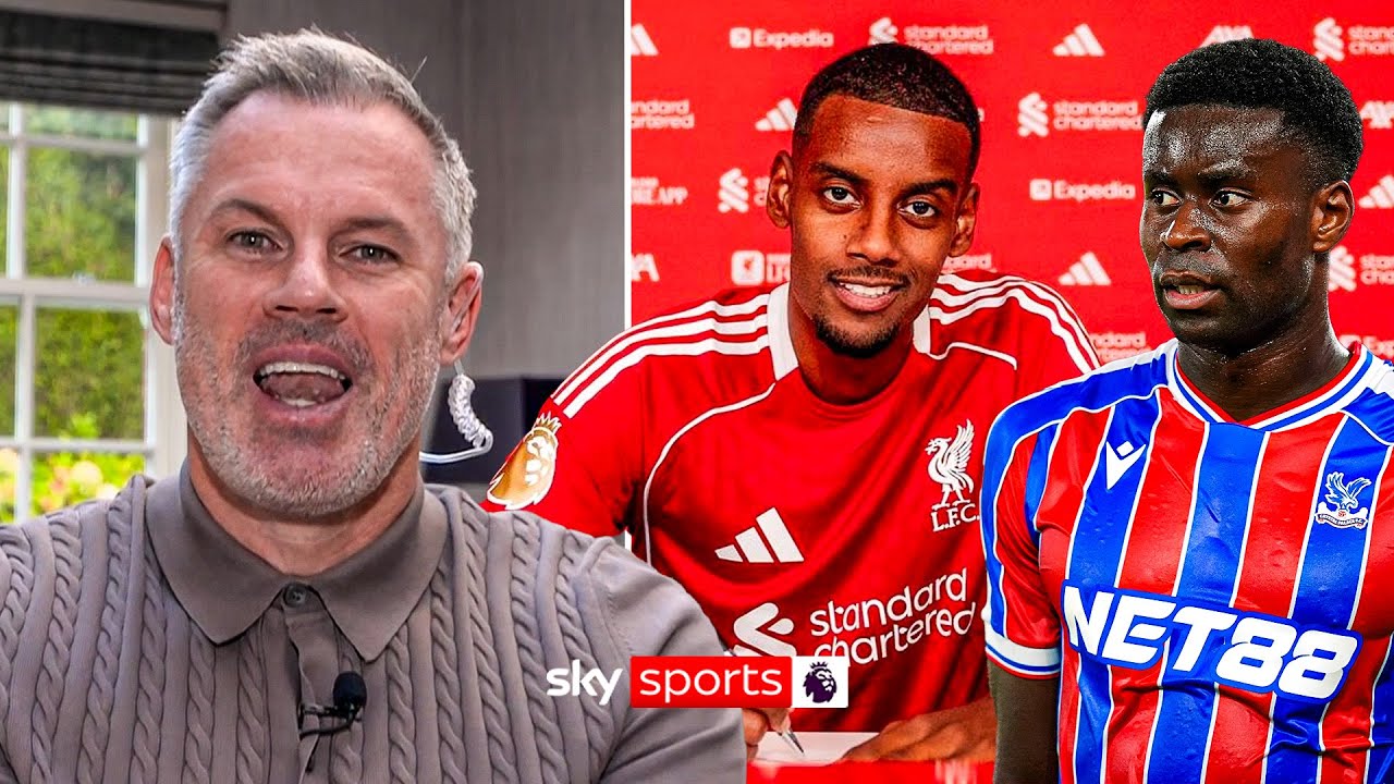 Jamie Carragher's HONEST opinion on Isak and Guehi Deadline Day drama