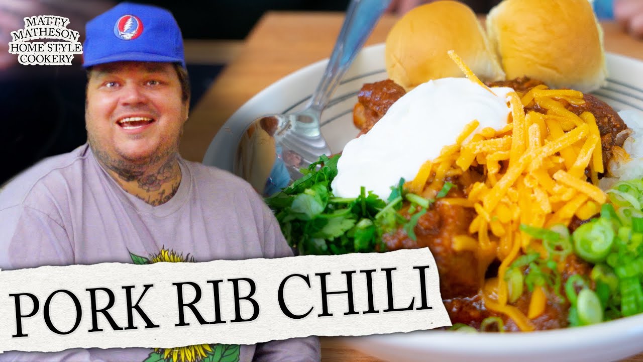 Beef and Pork Rib Chili | Home Style Cookery with Matty Matheson Ep. 6