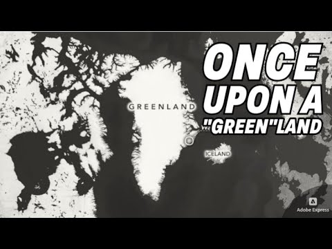 Once Upon a "Green"land