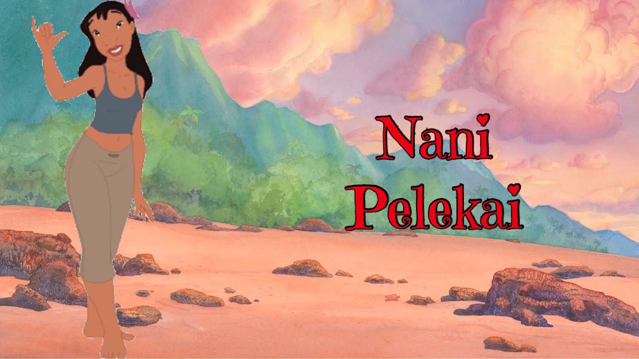 Nani Pelekai (Lilo & Stitch) | Evolution In Movies & TV (2002 - 2018)