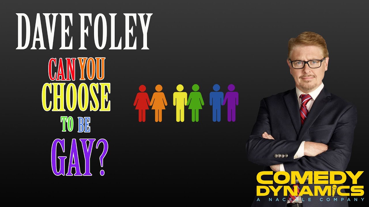 Can You Choose To Be Gay? - Dave Foley: Relatively Well