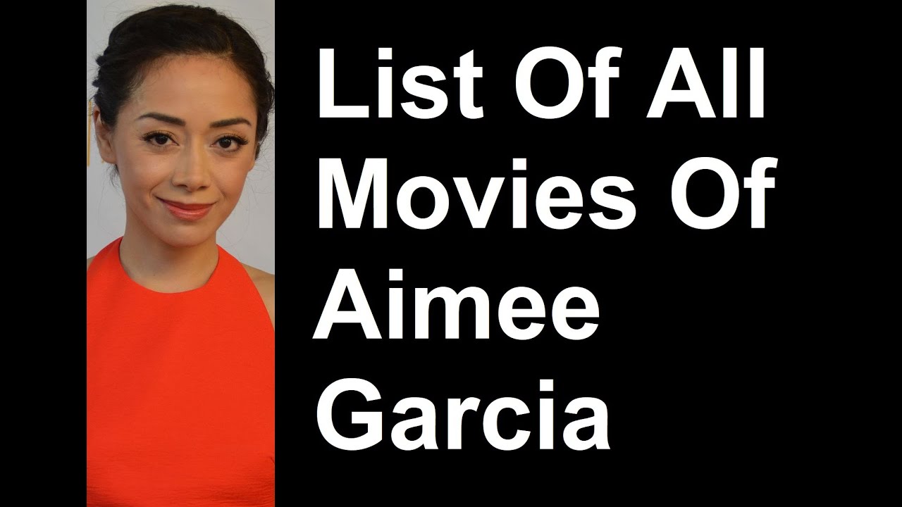 Aimee Garcia Movies And TV Series List