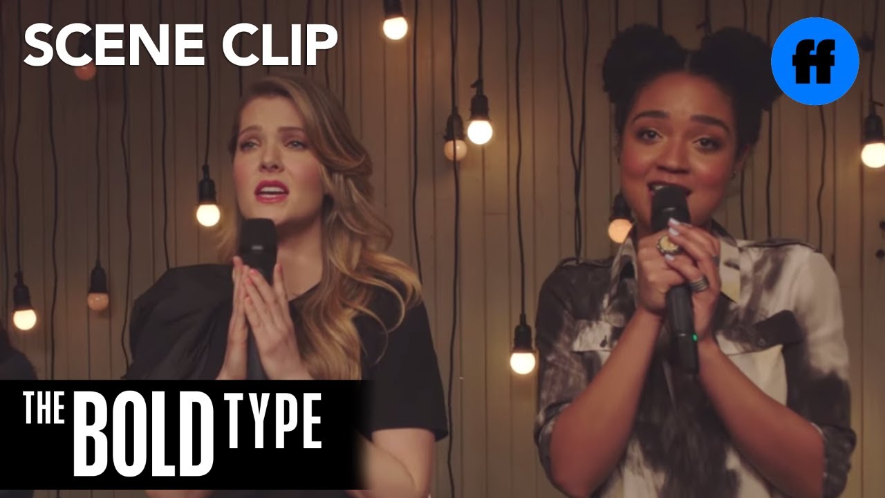 The Bold Type | Season 2, Episode 5: Jane, Kat & Sutton Sing Karaoke | Freeform