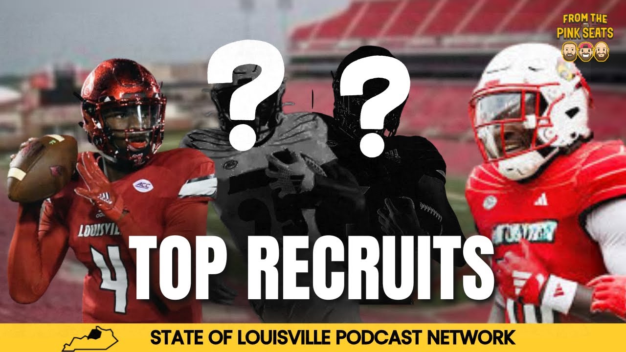 Louisville’s BEST Recruits Since 2016 | Cardinal Recall
