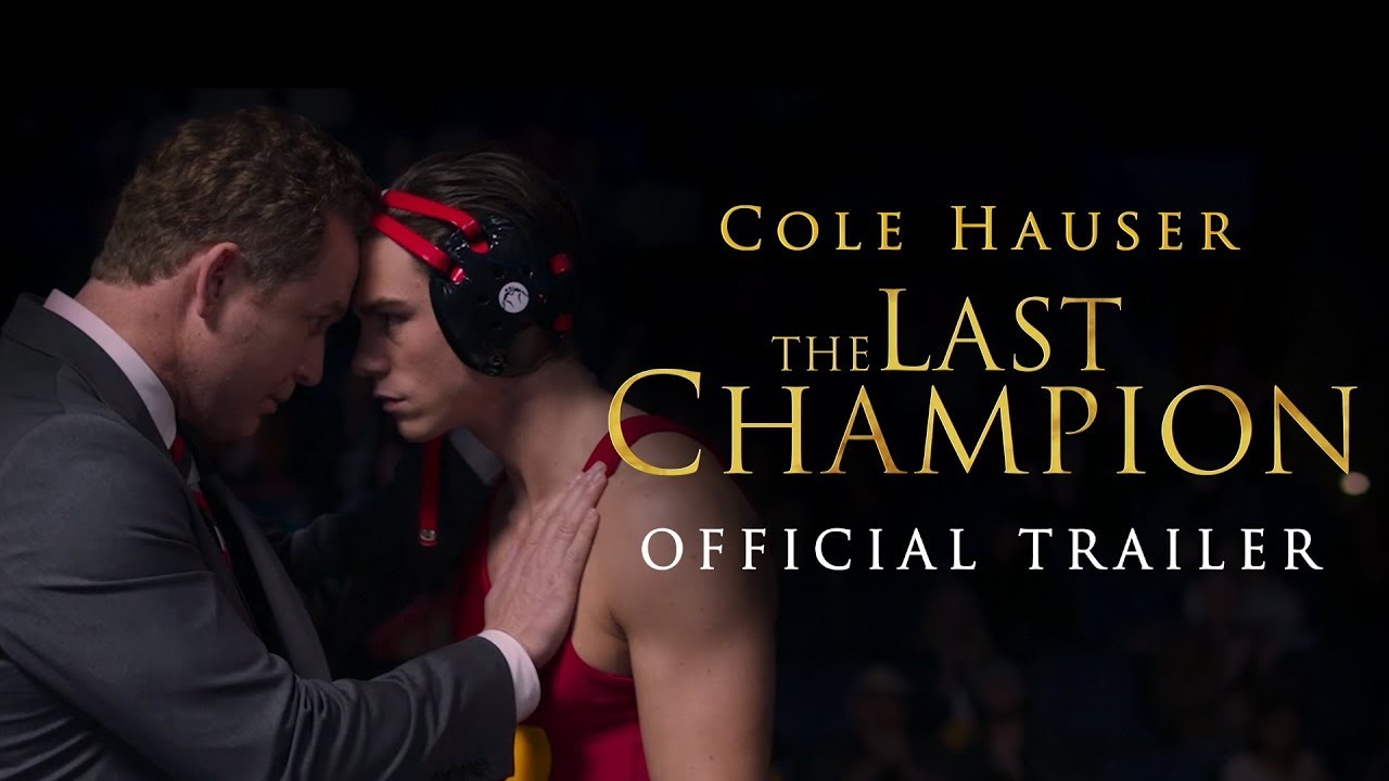 The Last Champion l Official Trailer l Cole Hauser, Hallie Todd l Available Now