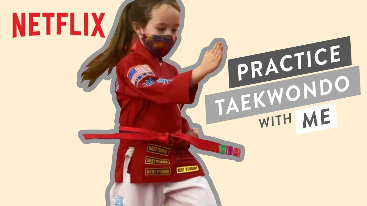Practice Taekwondo w/ Vivien Lyra Blair 🥋 We Can Be Heroes | Netflix Family