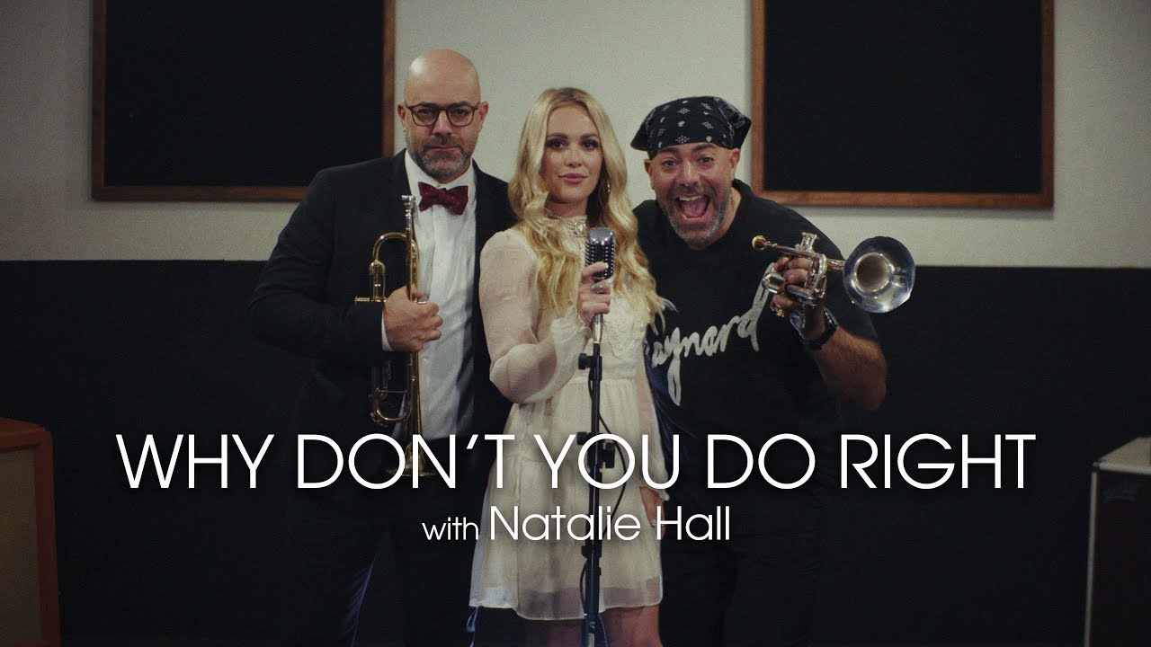"Why Don't You Do Right" - with Natalie Hall