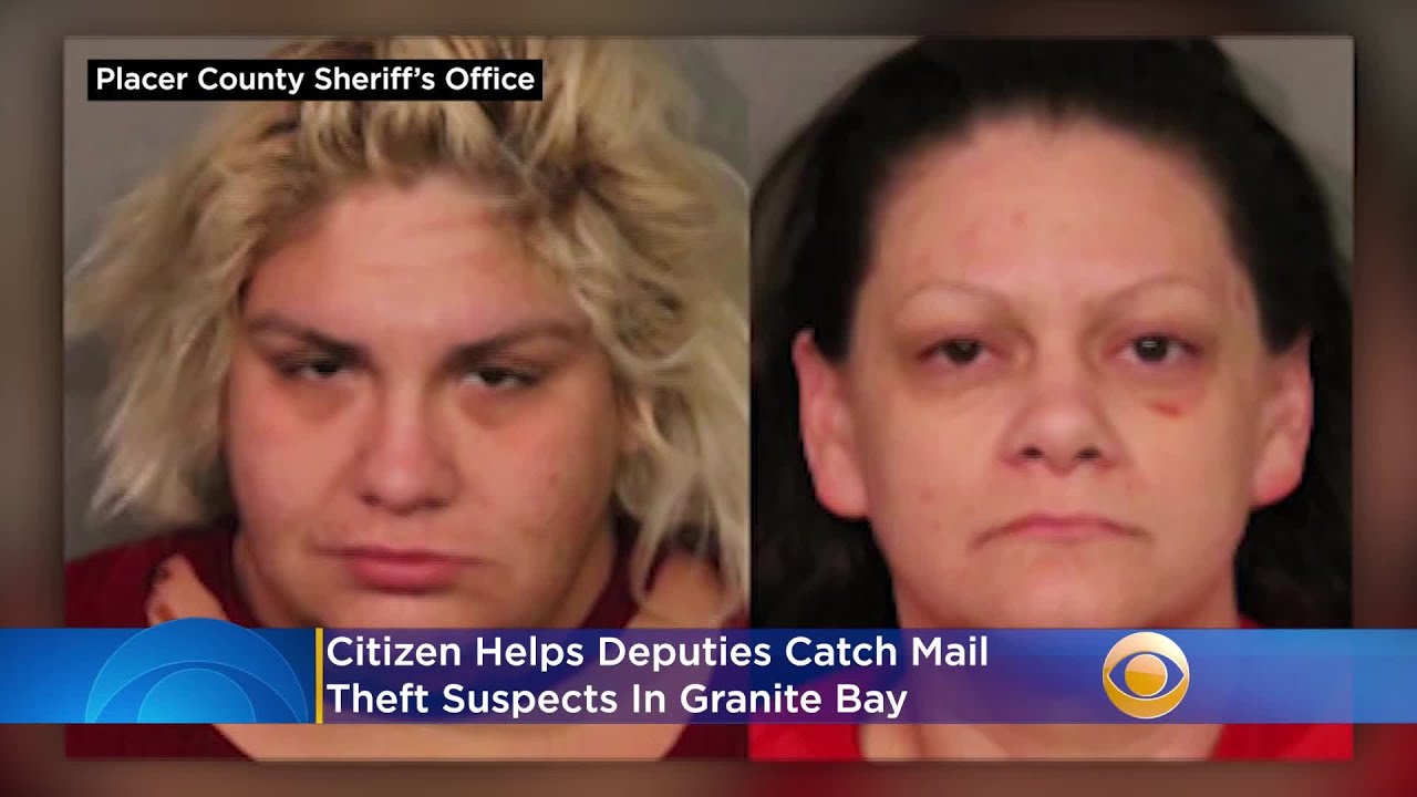 Vigilant Citizen Helps Deputies Catch Mail Theft Suspects In Granite Bay