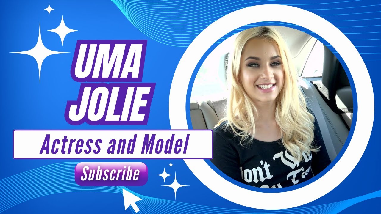 Uma Jolie | The biography of the famous actress | California, United States