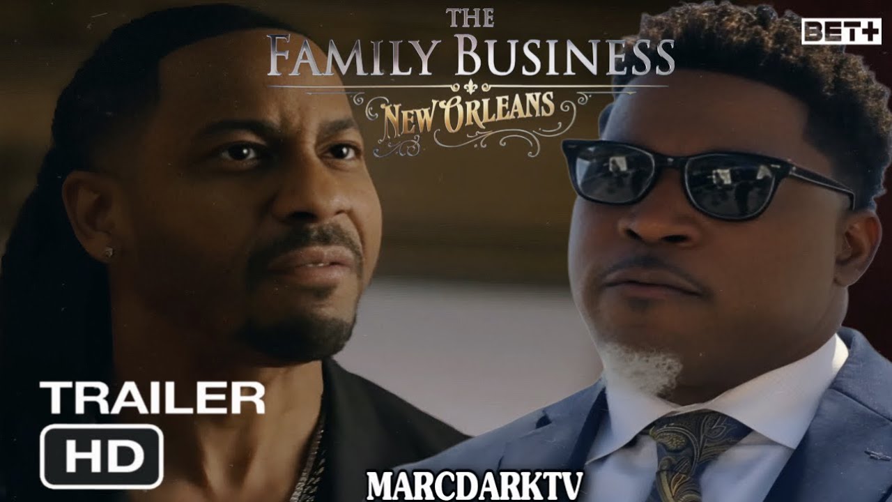 THE FAMILY BUSINESS: NEW ORLEANS OFFICIAL TRAILER!!! NEW SPINOFF SERIES!!!