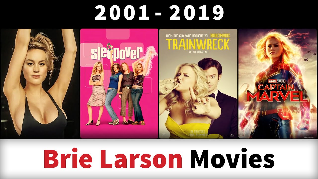 Brie Larson Movies (2001-2019) - Filmography