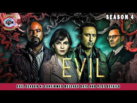 Evil Season 4: Confirmed Release Date And Plot Details - Premiere Next