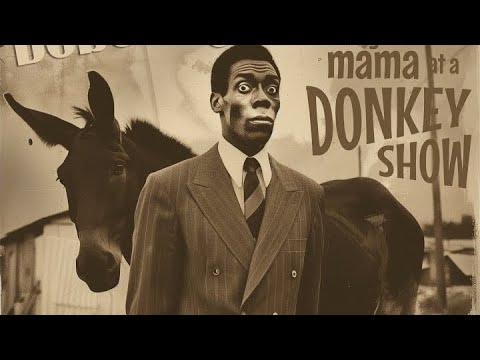 Bobo Bojangles - Met Your Mama At A Donkey Show
