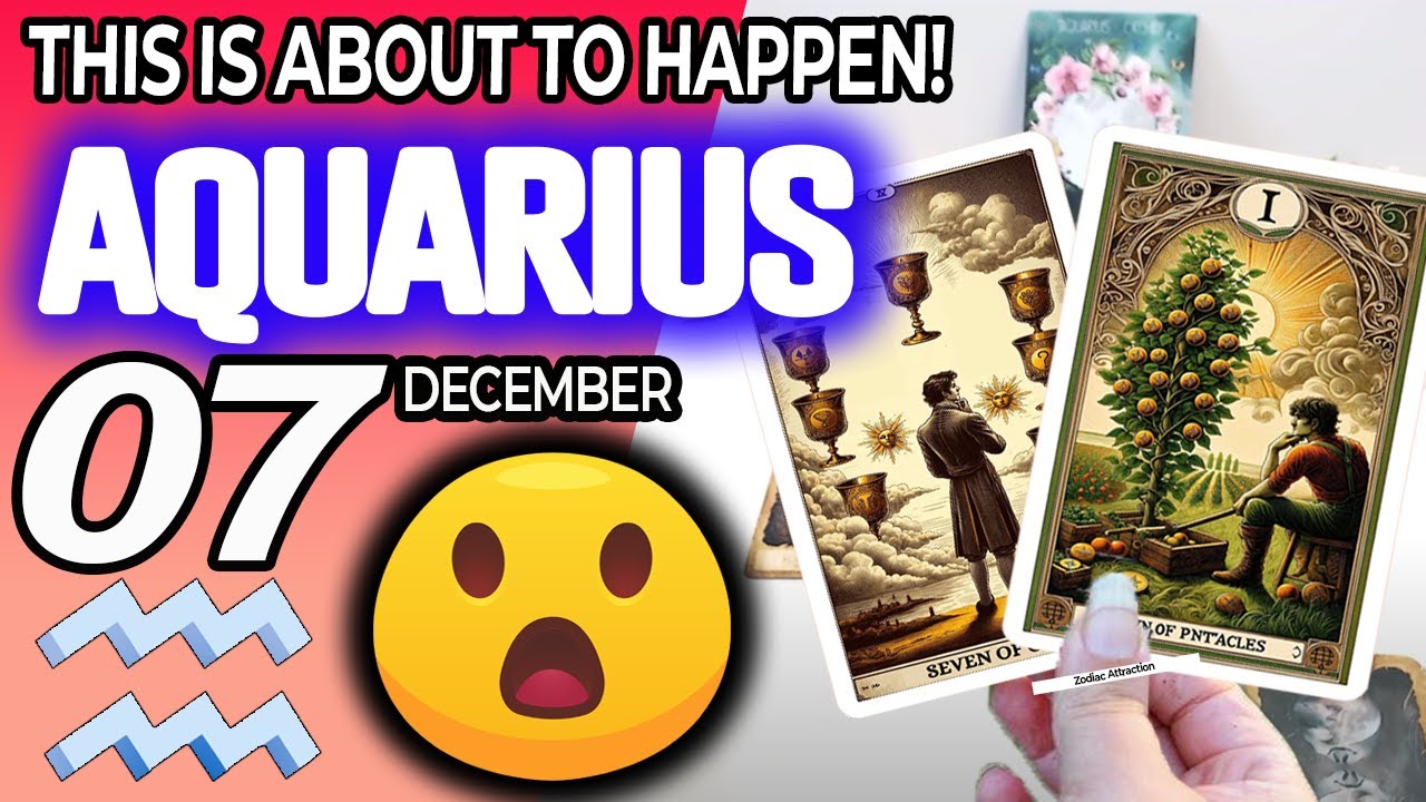 Aquarius ♒😲THIS IS ABOUT TO HAPPEN!💖 horoscope for today DECEMBER 7 2024 ♒ #aquarius tarot DECEMBER