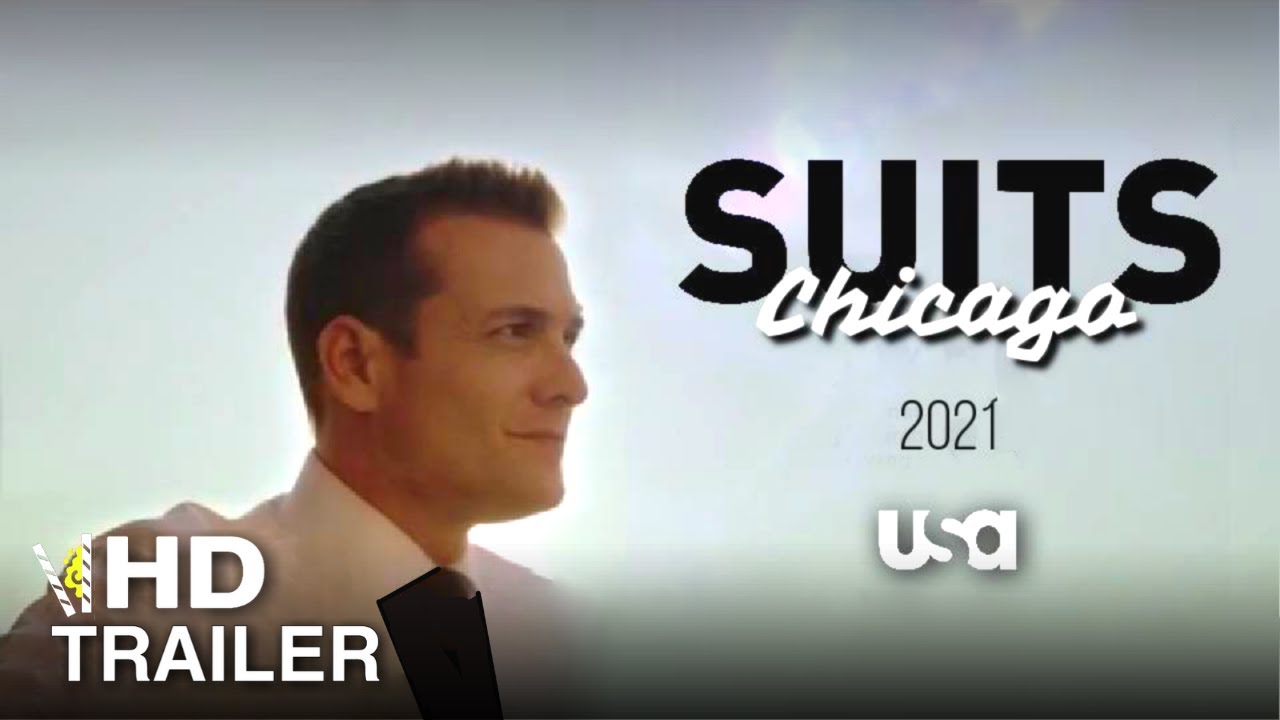 FAN TRAILER: Suits Season 10 (2021) Trailer - Chicago Spin-Off