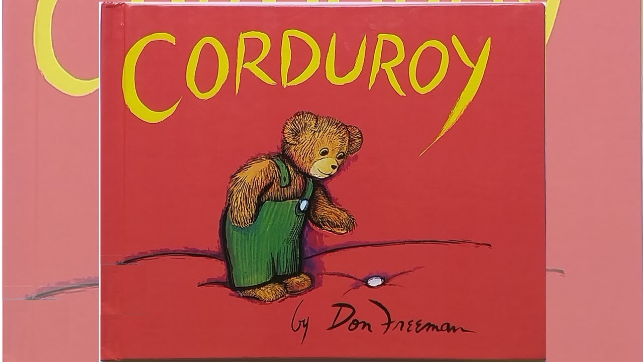 Corduroy (1968) by Don Freeman | PICTURE BOOKS OUR KIDS LOVED (READ BY OUR KIDS)