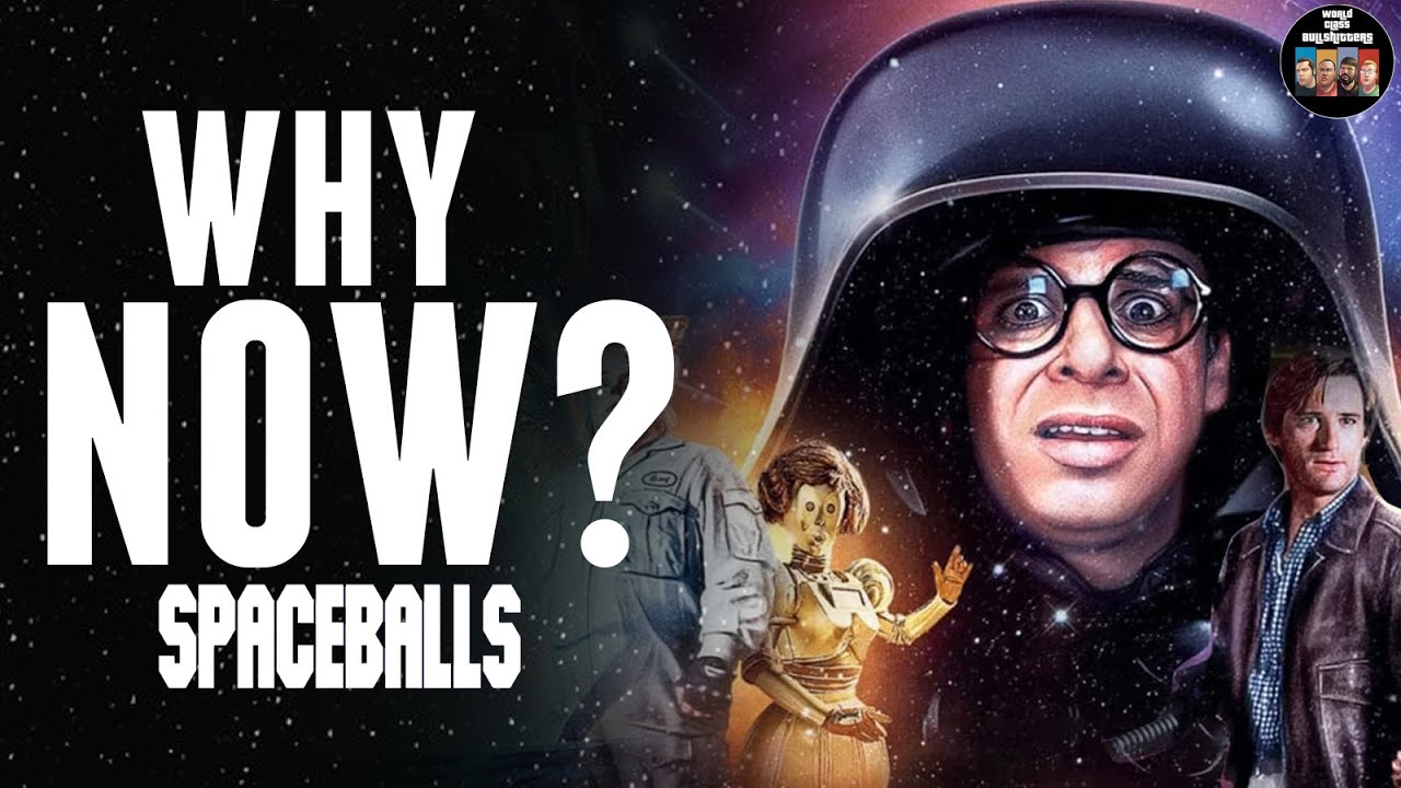 Spaceballs 2 Is Coming. Why?
