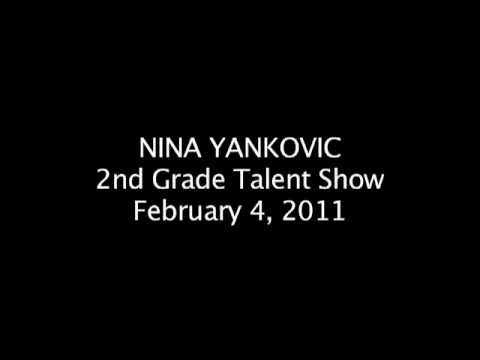 Nina Yankovic 2nd Grade Talent Show