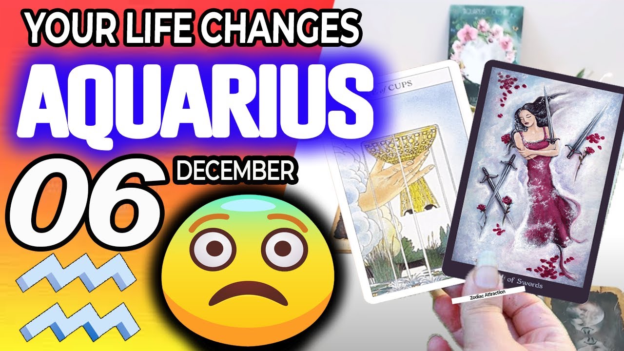 Aquarius ♒YOUR LIFE CHANGES😨 😱 horoscope for today DECEMBER 6 2024 ♒ #aquarius tarot DECEMBER 6 2024