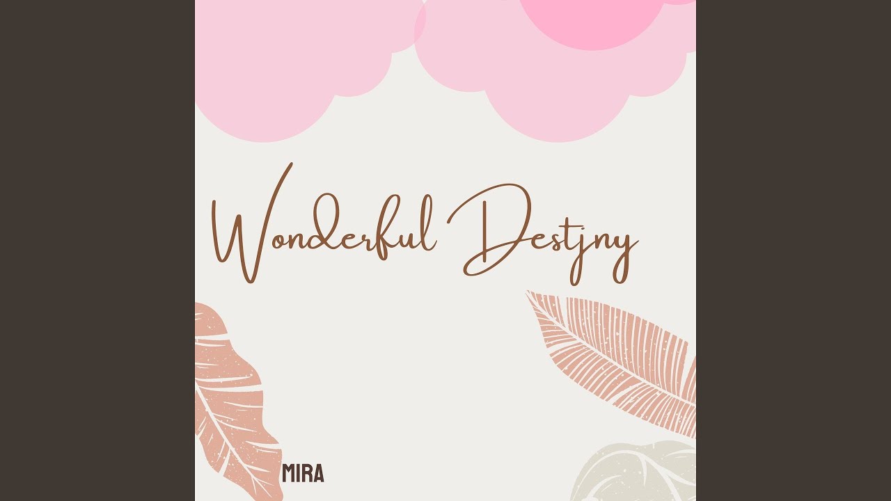 Wonderful Destiny