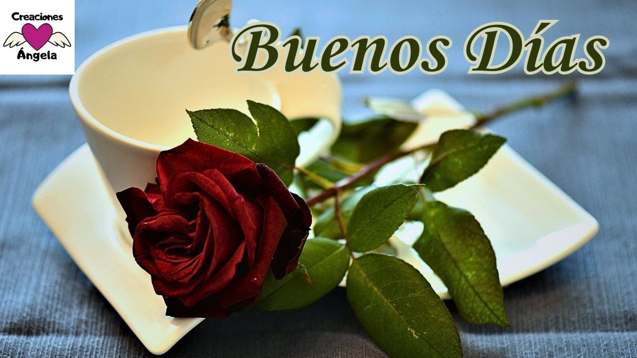 No dejes escapar este día... Buenos Días | Creaciones Ángela