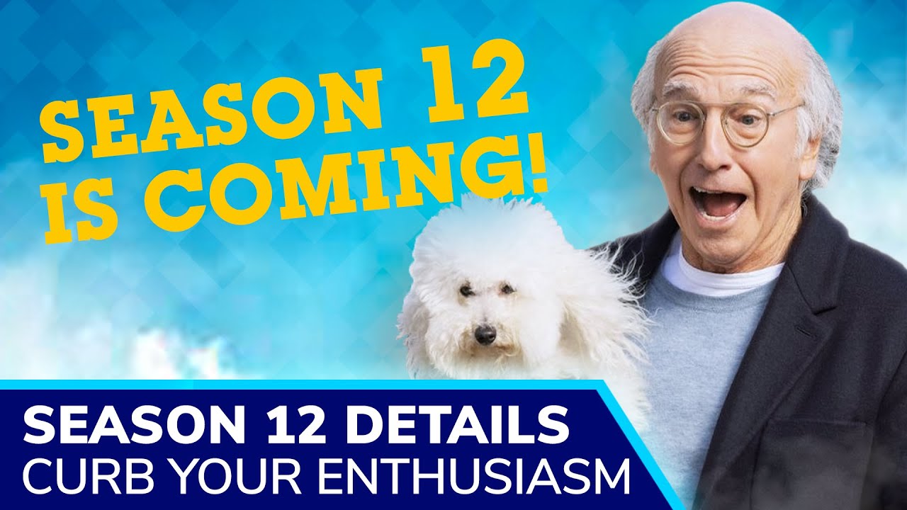 CURB YOUR ENTHUSIASM Season 12 in Production for Fall Release on HBO, Larry David Confirms