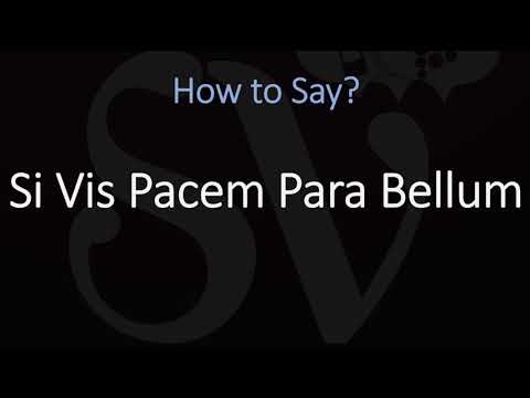 How to Pronounce Si Vis Pacem Para Bellum? (CORRECTLY) Meaning & Pronunciation