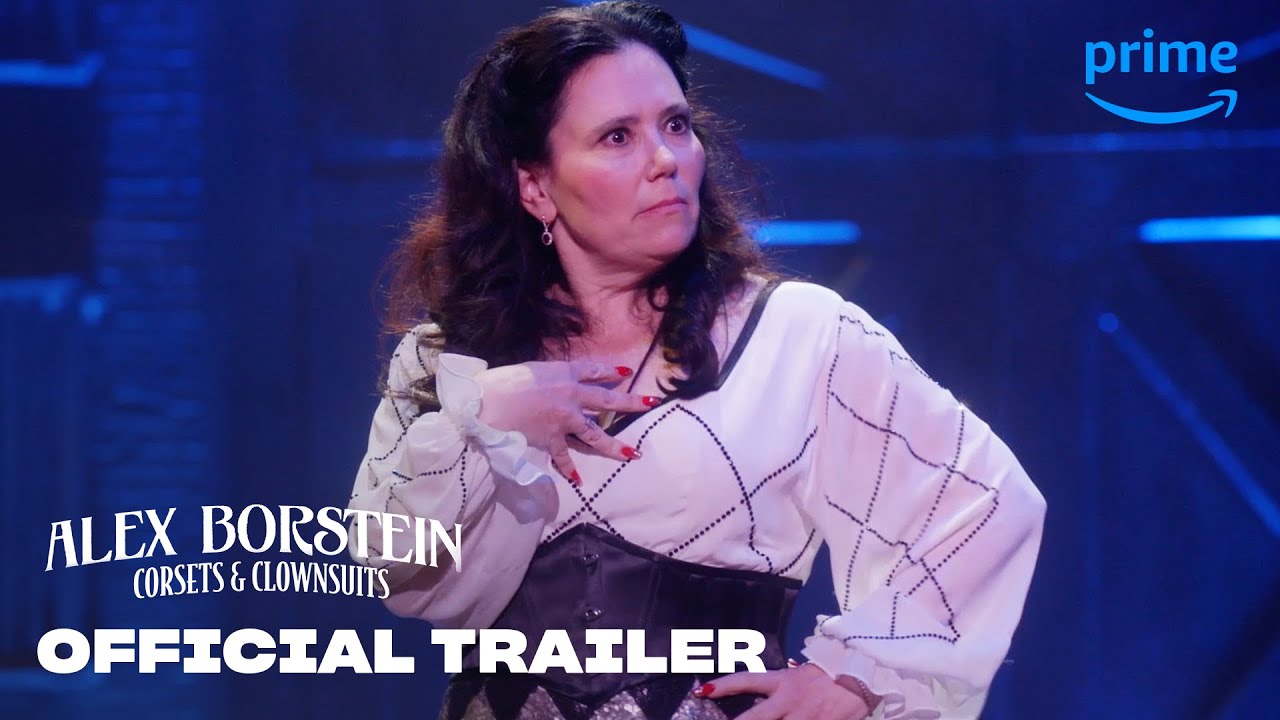 Alex Borstein: Corsets & Clown Suits - Official Trailer | Prime Video