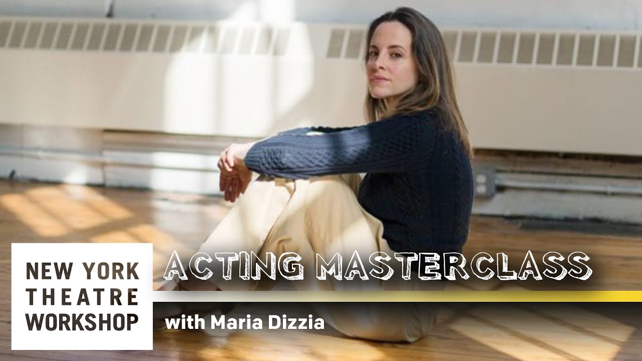 💡Acting MASTERCLASS: Maria Dizzia "Never Any More Perfection Than There Is Now"