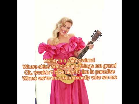 Miley Cyrus Lyrics "Rainbowland" (feat. Dolly Parton)