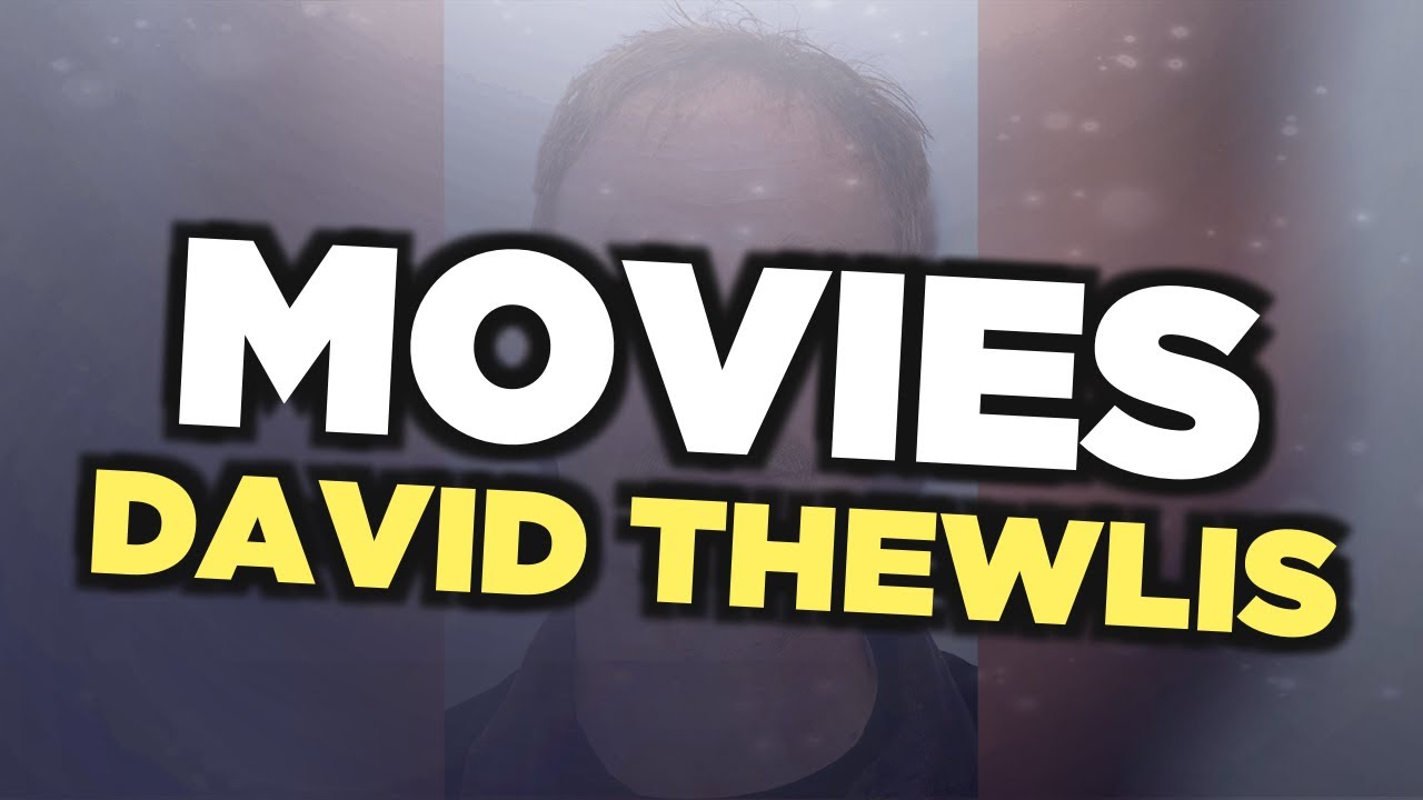 Best David Thewlis movies