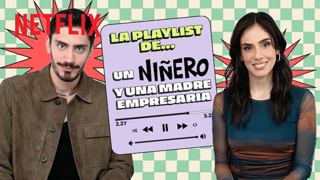 La playlist de El niñero | Netflix Latinoamérica | El niñero