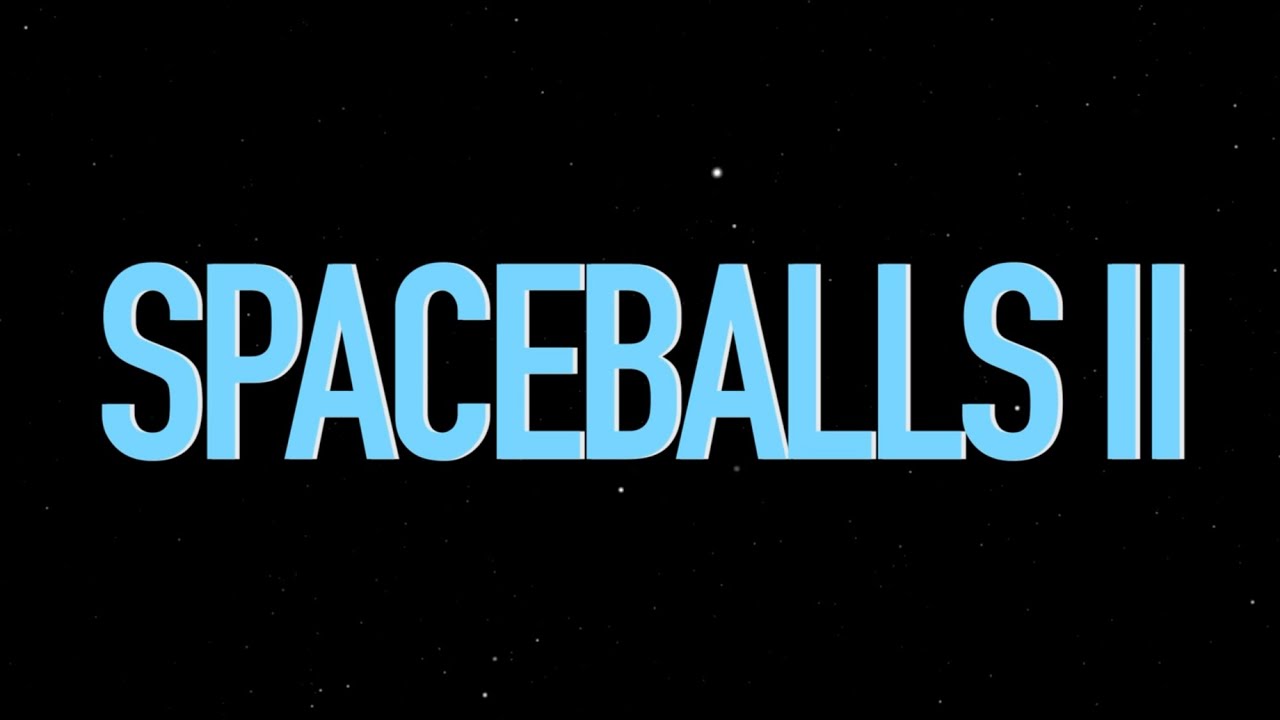 SPACEBALLS 2: The Search For More Money - Teaser