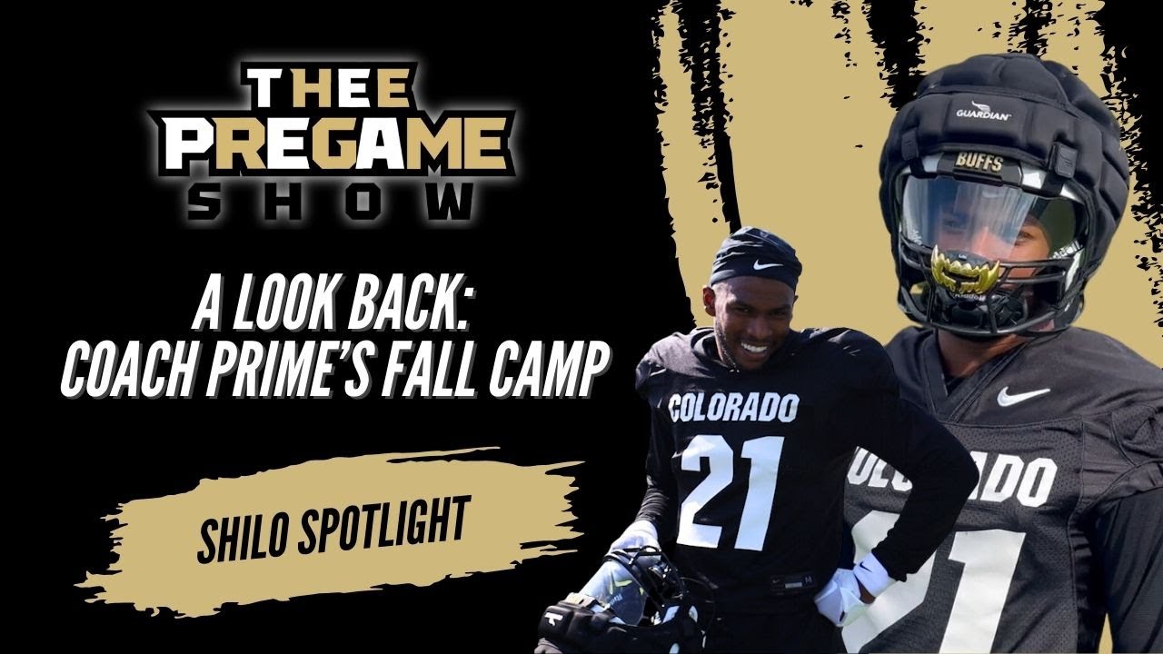 Bye Week Look Back: Coach Prime Fall Camp | Shilo Sanders Spotlight