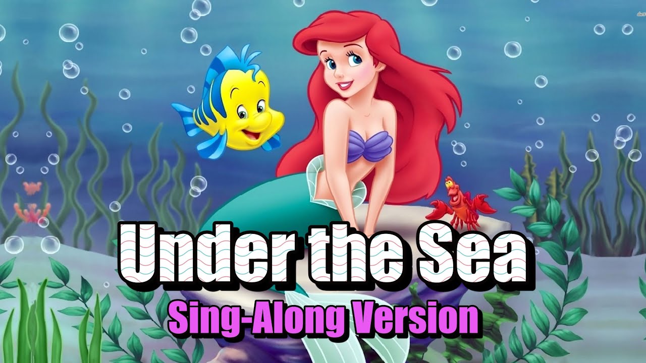 UNDER THE SEA Lyrics | The Little Mermaid