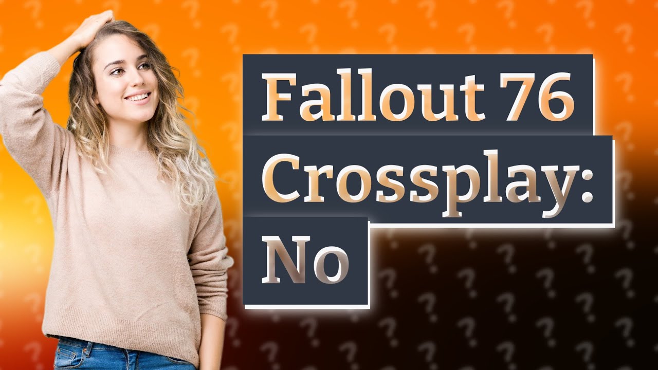 Is Fallout 76 crossplay Xbox steam?