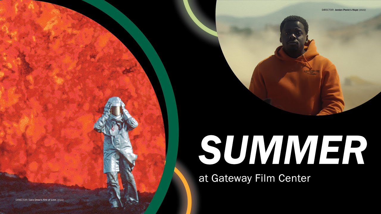 This Summer at Gateway Film Center