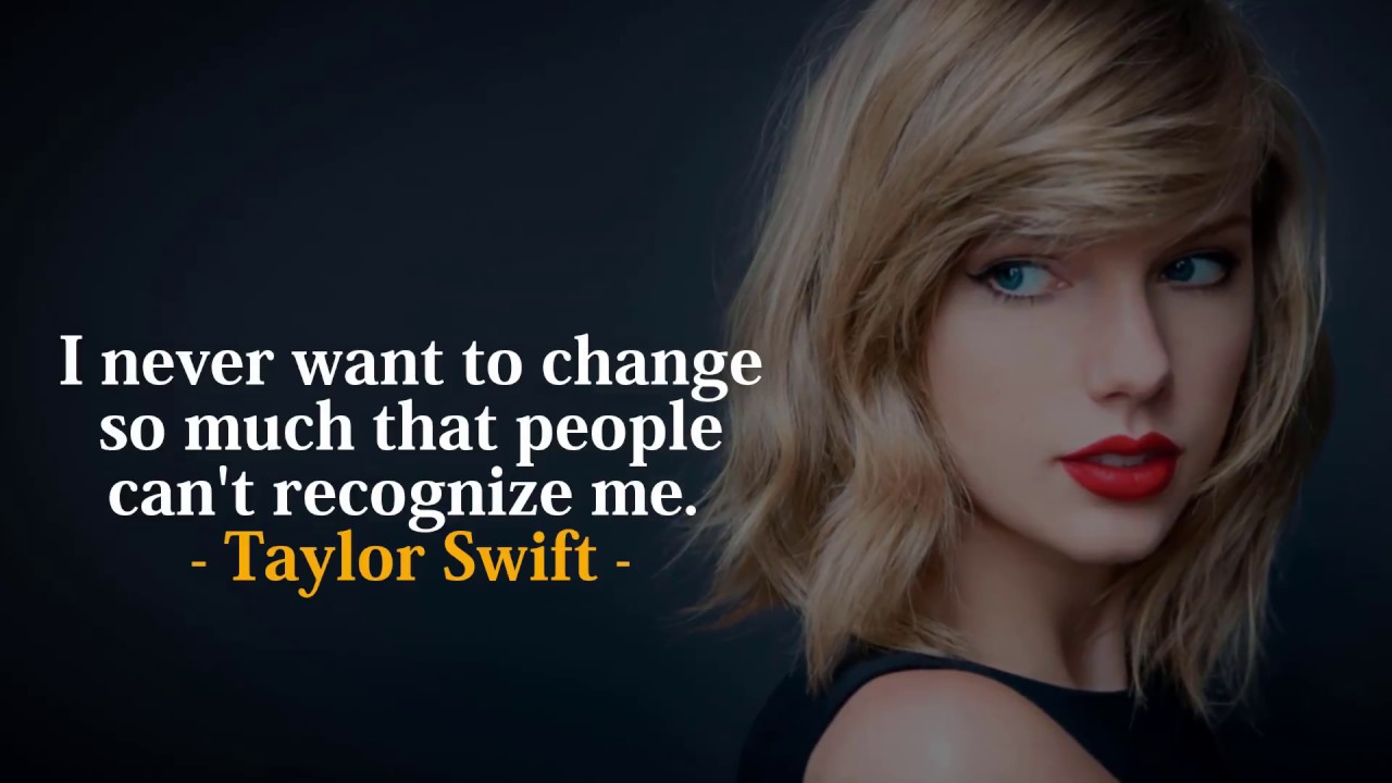 Taylor Swift's Best Quotes | Inspiring Taylor Swift Quotes to Live By