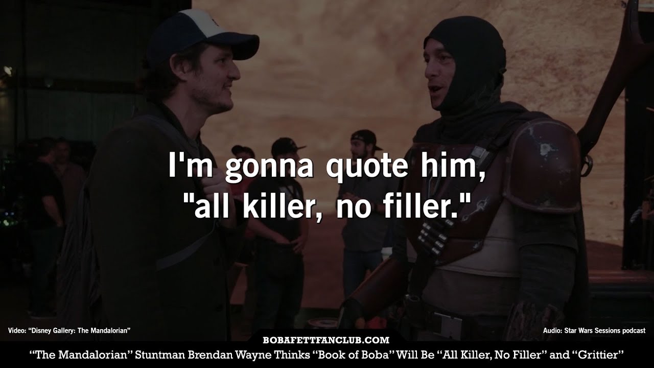 "Mando" Stuntman Brendan Wayne Thinks "Book of Boba" Will Be "All Killer, No Filler" and "Grittier"