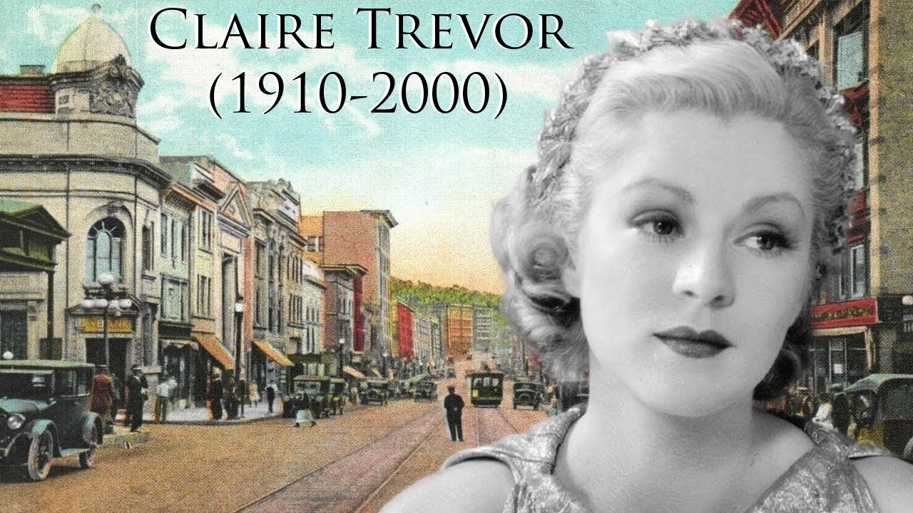 Claire Trevor (1910-2000)