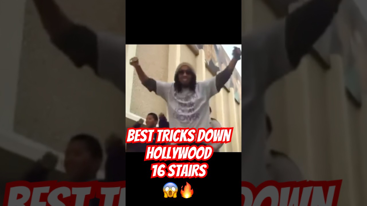 Best Tricks Down Hollywood 16 Stairs | Part 1