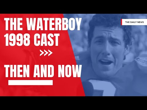THE WATERBOY (1998vs2022) Cast | Then and Now