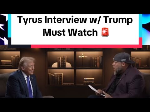 Tyrus Interview with Trump