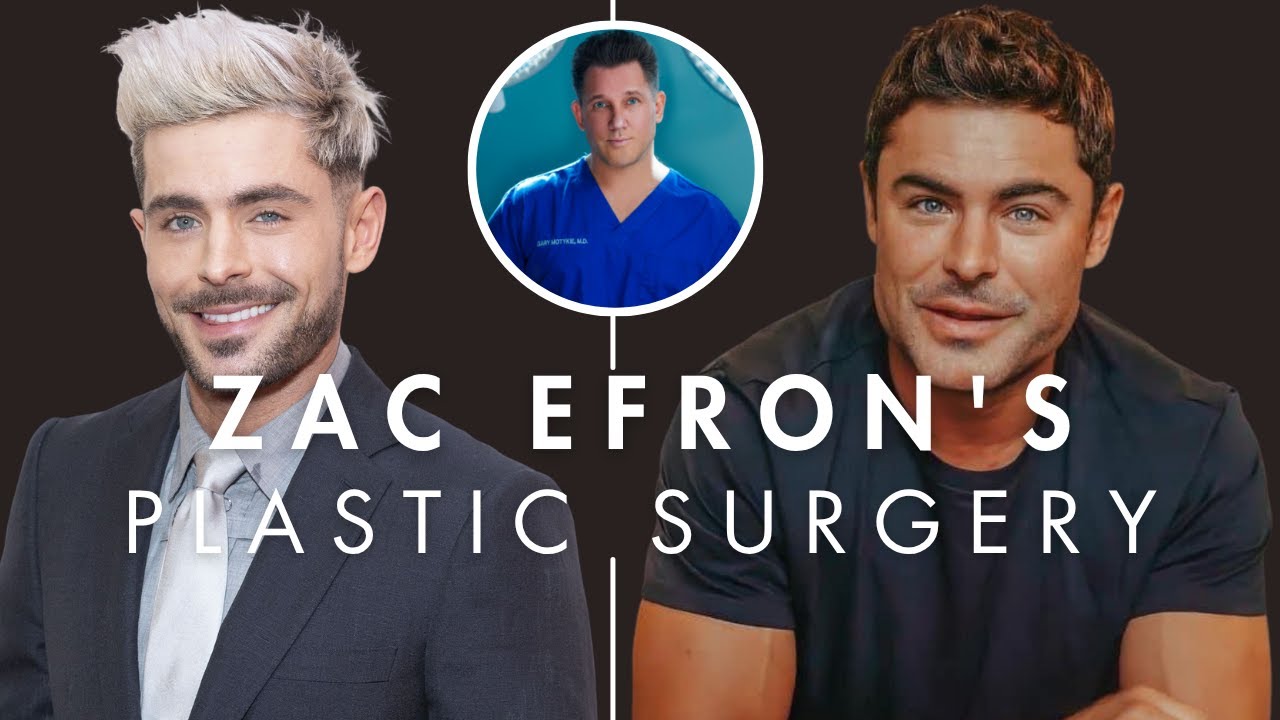 Plastic Surgeon Evaluates Zac Efron's Plastic Surgery | Did Zac Efron change his face?