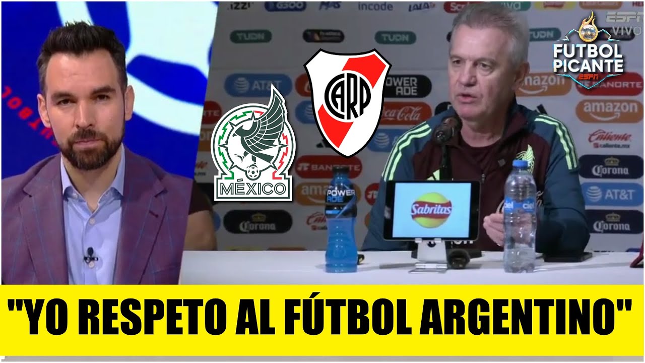 Javier Aguirre NO SE METE en la RIÑA MÉXICO vs ARGENTINA previo a amistoso vs River | Futbol Picante