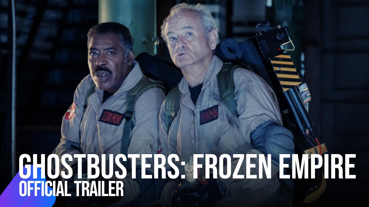 Ghostbusters: Frozen Empire | Official Trailer