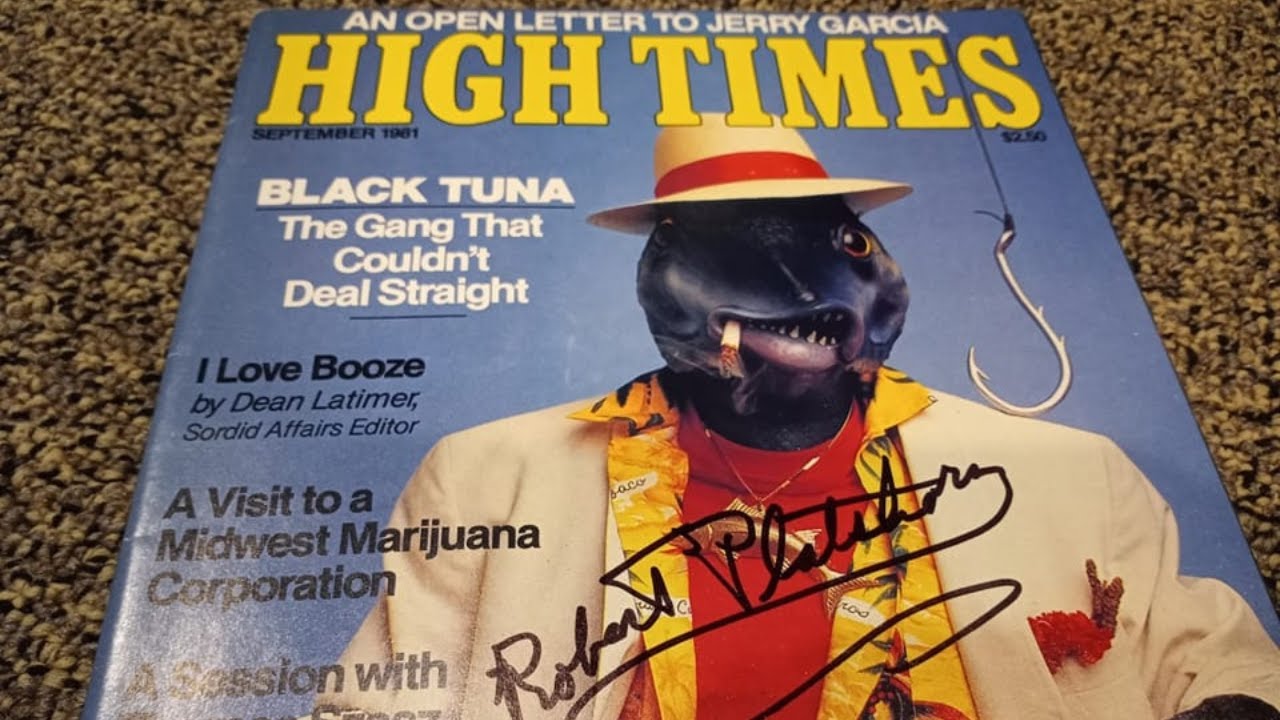 High Times Magazine From September 1981 Autographed By Robert 'The Tuna' Platshorn